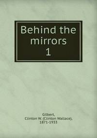 Behind the mirrors. 1