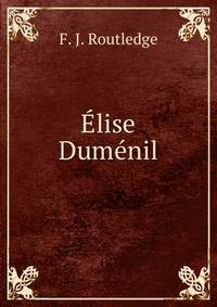 Elise Dumenil.