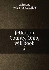 Jefferson County, Ohio, will book. 2