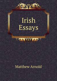 Irish Essays