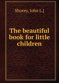 The beautiful book for little children