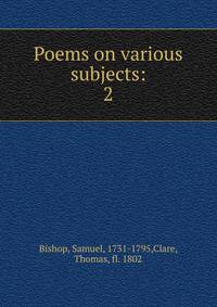 Poems on various subjects:. 2