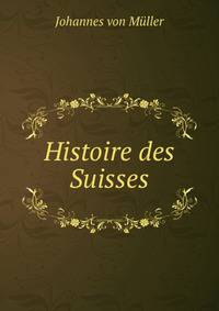 Histoire des Suisses