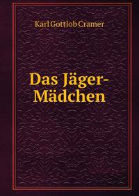 Das Jager-Madchen