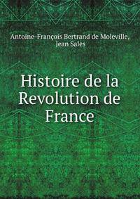 Histoire de la Revolution de France