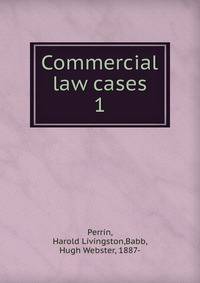 Commercial law cases. 1