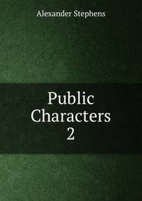 Public Characters. 2