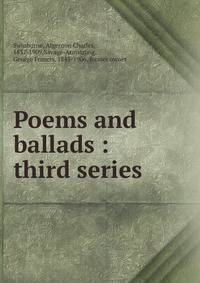 Poems and ballads : third series
