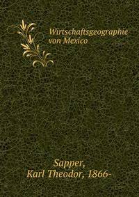 Wirtschaftsgeographie von Mexico