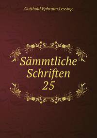Smmtliche Schriften. 25