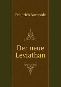 Der neue Leviathan.