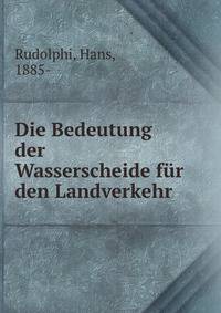 Die Bedeutung der Wasserscheide fur den Landverkehr