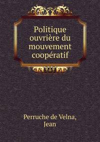 Politique ouvriere du mouvement cooperatif