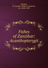 Fishes of Zanzibar: Acanthopterygii