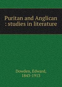 Puritan and Anglican : studies in literature