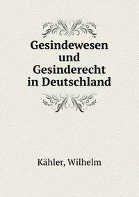 Gesindewesen und Gesinderecht in Deutschland