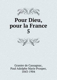 Pour Dieu, pour la France. 5