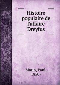 Histoire populaire de l'affaire Dreyfus