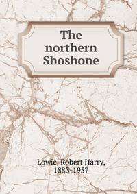The northern Shoshone