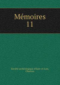Mmoires. 11