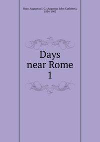 Days near Rome. 1