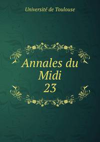 Annales du Midi. 23