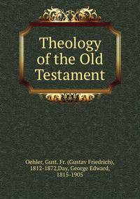 Theology of the Old Testament.
