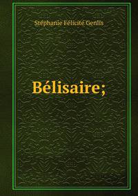B?lisaire;