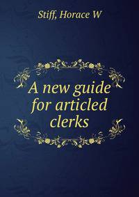 A new guide for articled clerks