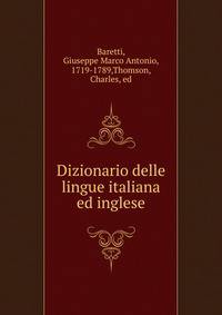 Dizionario delle lingue italiana ed inglese