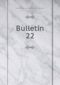 Bulletin. 22