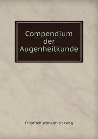 Compendium der Augenheilkunde