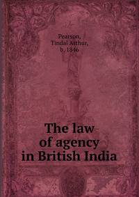 The law of agency in British India