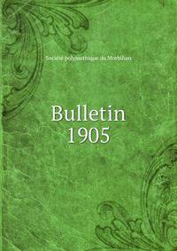 Bulletin. 1905