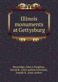 Illinois monuments at Gettysburg