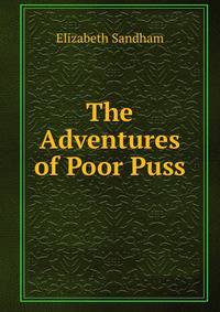 The Adventures of Poor Puss