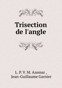 Trisection de l'angle