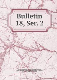 Bulletin. 18, Ser. 2