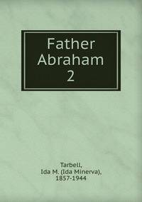 Father Abraham. 2
