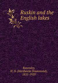 Ruskin and the English lakes