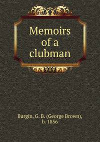 Memoirs of a clubman
