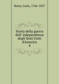 Storia della guerra dell' independenza degli Stati Uniti d'America