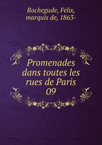 Promenades dans toutes les rues de Paris. 09