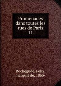 Promenades dans toutes les rues de Paris. 11