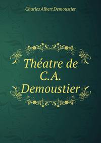 Theatre de C.A. Demoustier