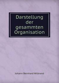 Darstellung der gesammten Organisation