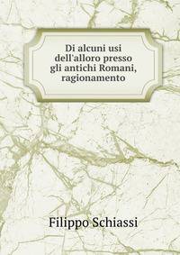 Di alcuni usi dell'alloro presso gli antichi Romani, ragionamento