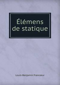 Elemens de statique