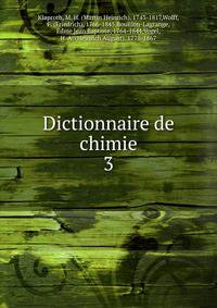 Dictionnaire de chimie. 3