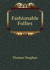 Fashionable Follies